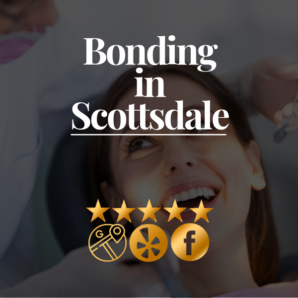 Composite Veneers & Dental Bonding Cosmetic Dentist in Scottsdale
